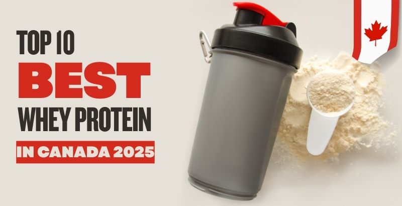 Top 10 Best Whey Protein In Canada 1768616642