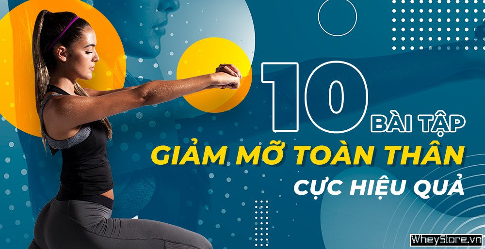Upl 10 Bai Tap Giam Mo Toan Than Cuc Hieu Qua Chi 10 Phut Moi Ngay 1606210988 Image 1606210988
