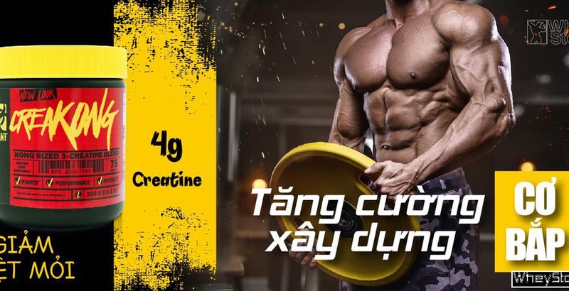 Đánh giá Mutant CreaKong - Bổ sung Creatine tăng cường sức mạnh