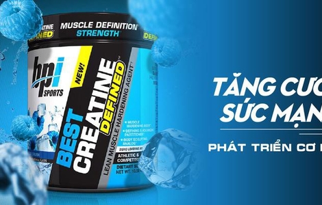 Đánh giá Best Creatine 50 servings - Tăng sức mạnh vượt trội nhất