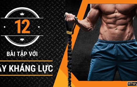 12 bài tập với dây kháng lực siết cơ toàn thân cho nam và nữ