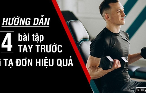 Hướng dẫn 4 bài tập tay trước với tạ đơn hiệu quả