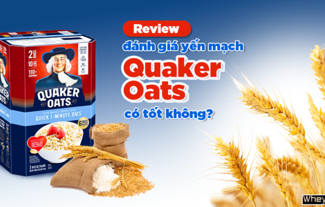 Review, đánh giá yến mạch Quaker Oats có tốt không?