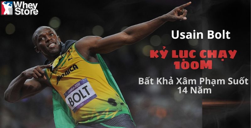 Usain Bolt và Kỷ Lục Chạy 100m Bất Khả Xâm Phạm Suốt 14 Năm
