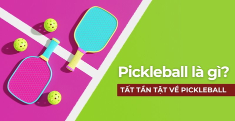 Pickleball là gì? Tất tần tật về trào lưu Pickleball đang hot nhất hiện nay