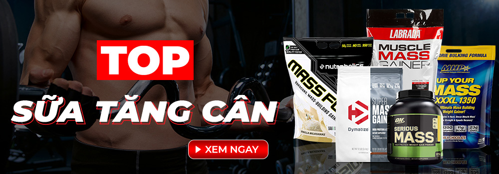 Top các loại sữa tăng cân