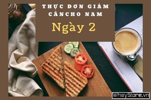 Thực đơn giảm cân cho nam trong 7 ngày giúp thân hình thon gọn - Ảnh 2
