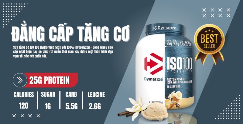 Iso 100 Whey Protein - Đẳng cấp tăng cơ